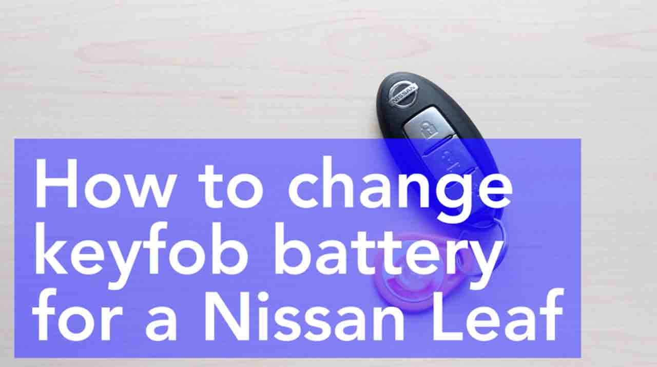 How to change the keyfob battery for a Nissan Leaf
