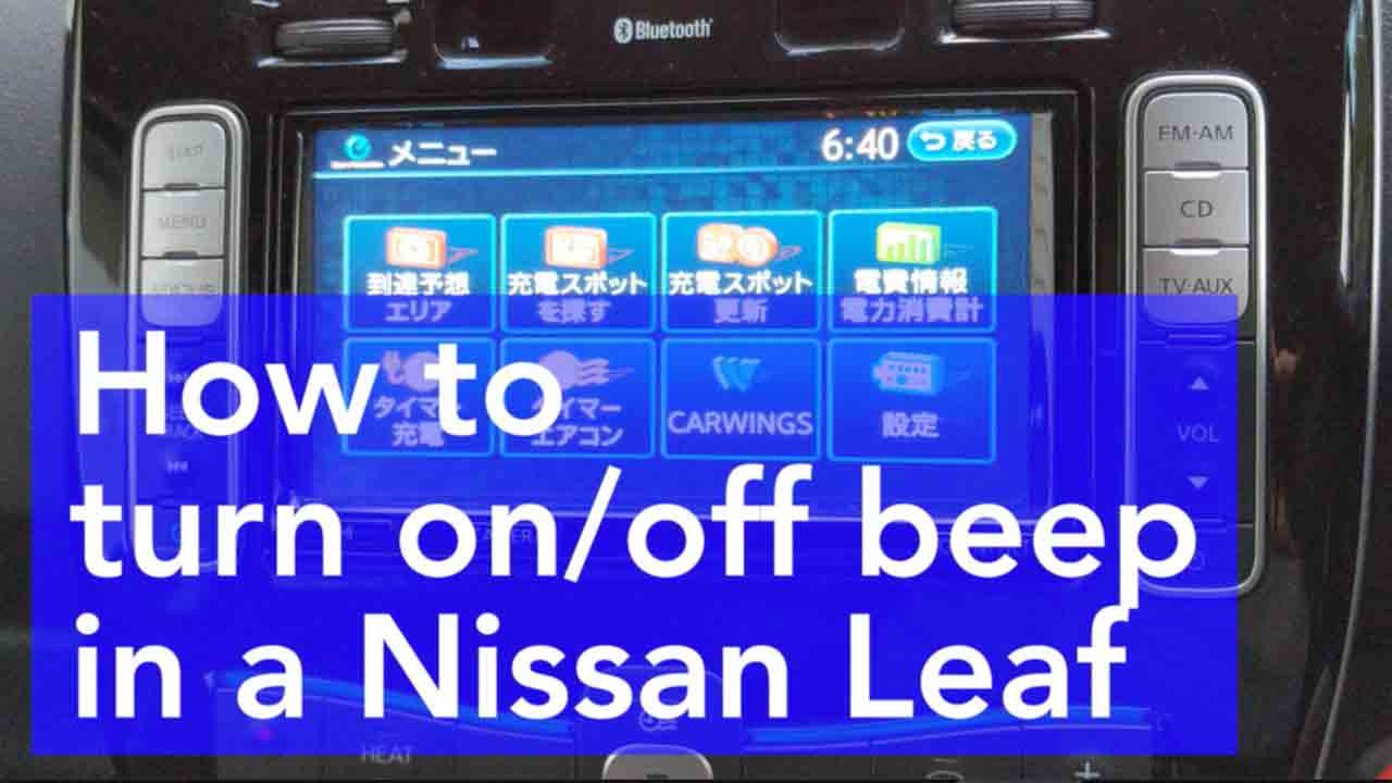 How to play CD USB and AUX music in a Nissan Leaf